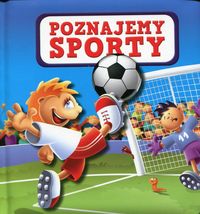 Kozłowska Urszula - Poznajemy sporty