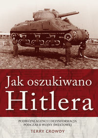 Crowdy Terry - Jak oszukiwano Hitlera