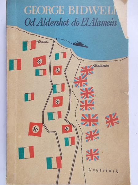 Bidwell George - Od Aldershot do El Alamein