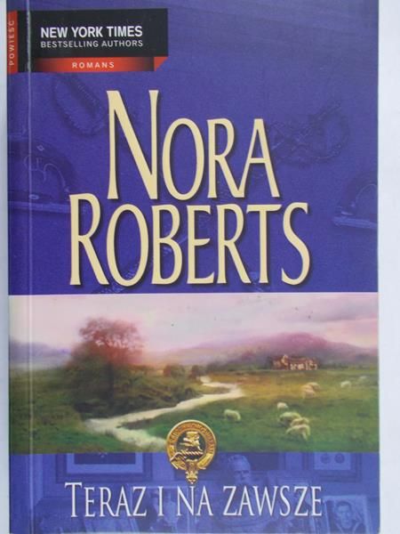 Roberts Nora - Teraz i na zawsze