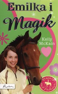 McKain Kelly -  Emilka i magik