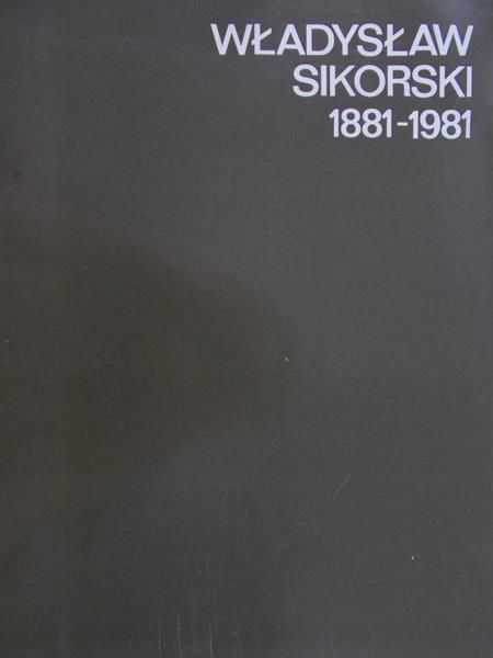 Terlicki Olgierd - Sikorski Władysław 1881-1981