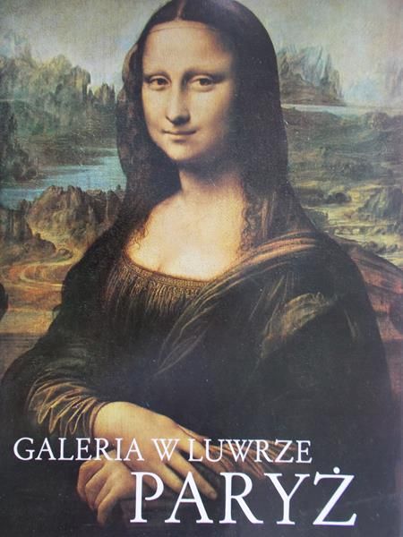 Kunińska Izabela (red.) - Galeria malarstwa w Luwrze