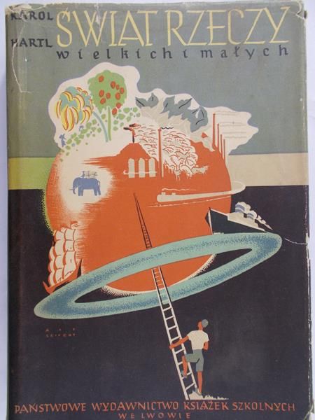 Hartl Karol - Świat rzeczy wielkich i małych, 1938 r.