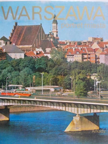 Jabłoński Krzysztof (zdj.) - Warszawa. Portret miasta
