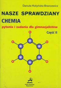 Kotyńska-Brancewicz Danuta - Nasze sprawdziany - chemia.