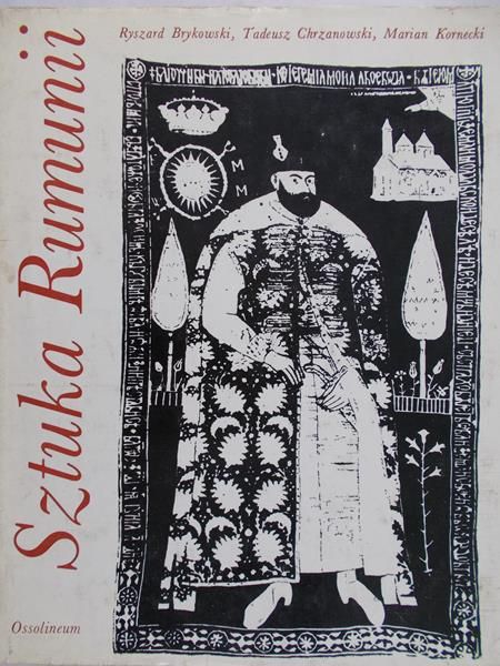 Brykowski Ryszard - Sztuka Rumunii