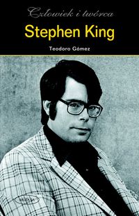 Gómez Teodoro - Stephen King