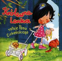 Krella-Moch Aneta - Królewna Lenka ratuje Pana Ciekawskiego