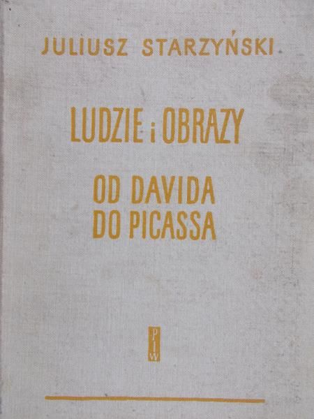 Starzyński Juliusz - Ludzie i obrazy