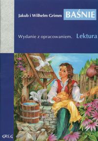 Grimm Wilhelm - Baśnie, Nowa