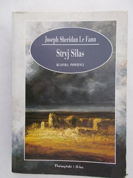 Le Fanu Joseph Sheridan - Stryj Silas