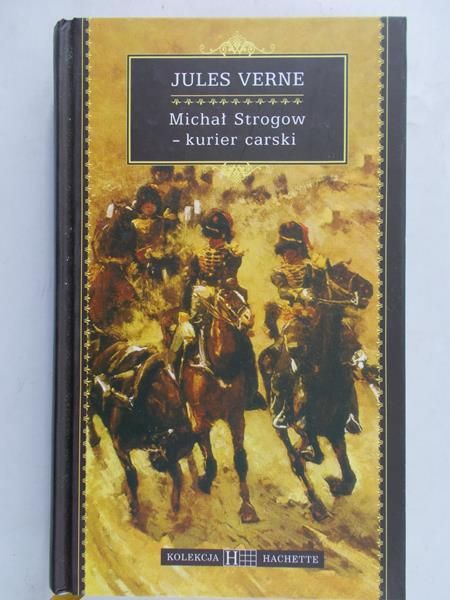 Verne Jules - Michał Strogow-kurier carski