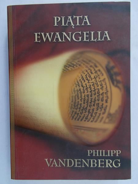 Vandenberg Philipp - Piąta Ewangelia
