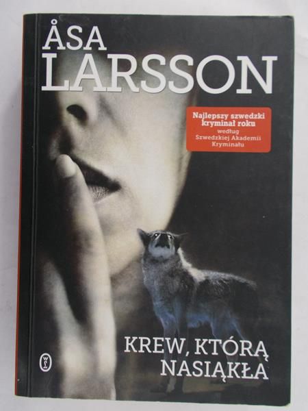 Larsson Asa - Krew, która nasiąkła