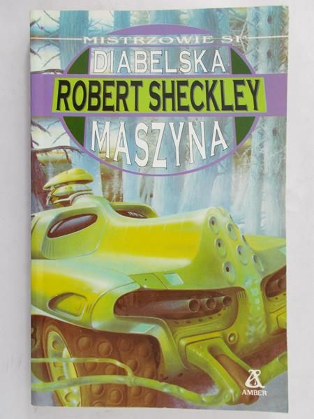 Sheckley Robert - Diabelska Maszyna