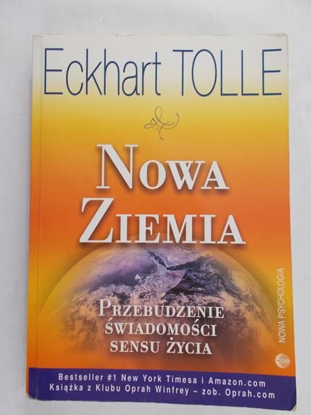 Tolle Eckhart - Nowa ziemia