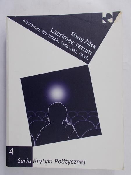 Zizek Slavoj - Lacrimae rerum