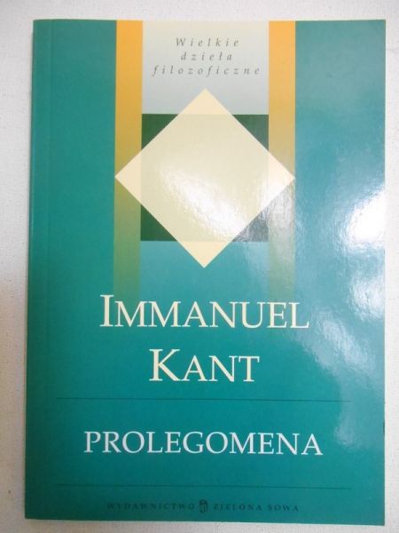 Kant Immanuel - Prolegomena