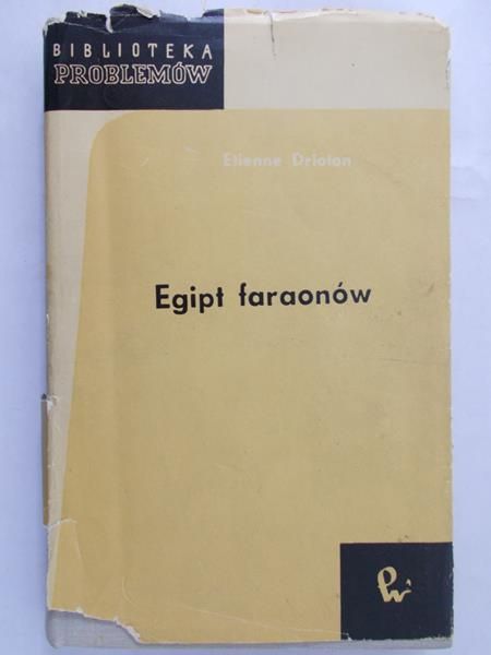 Drioton Etienne - Egipt faraonów