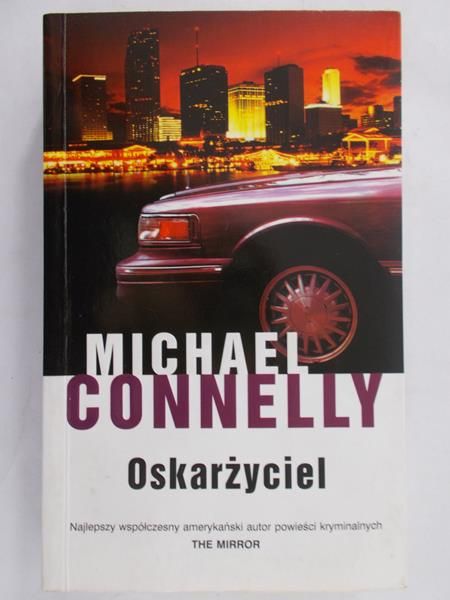 Connelly Michael -  Oskarżyciel