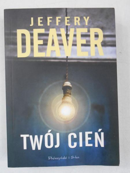Deaver Jeffery - Twój cień