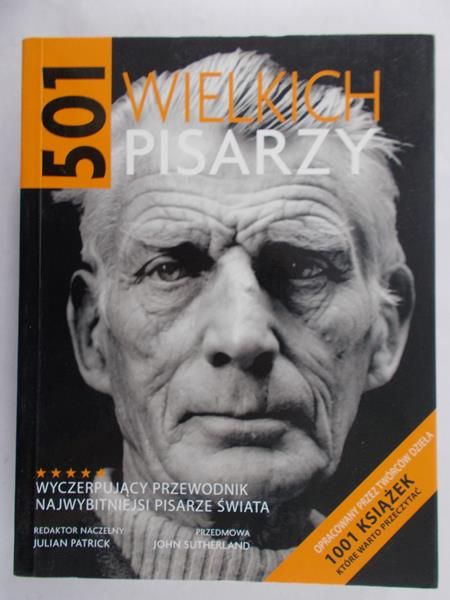 Patrick Julian (red.) - 501 wielkich pisarzy
