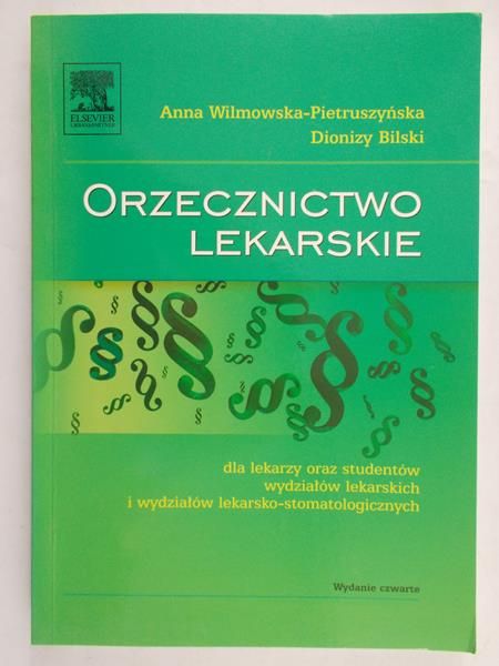 Wilmowska-Pietruszyńska Anna - Orzecznictwo lekarskie