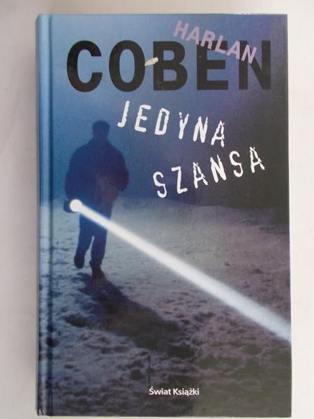 Coben Harlan - Jedyna szansa