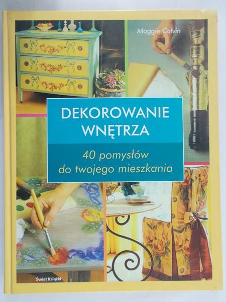 Colvin Maggie  - Dekorowanie wnętrza