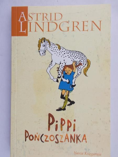 Lindgren Astrid - Pippi Pończoszanka