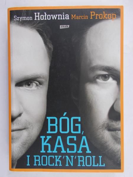Hołownia Szymon - Bóg, kasa i rock'n'roll