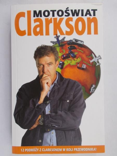 Clarkson Jeremy - Motoświat
