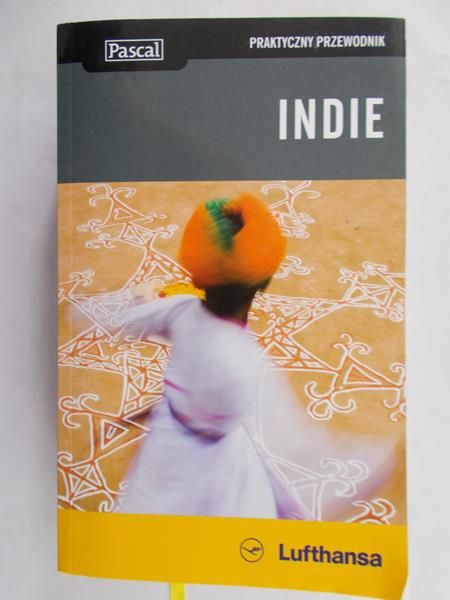 Indie. Praktyczny przewodnik