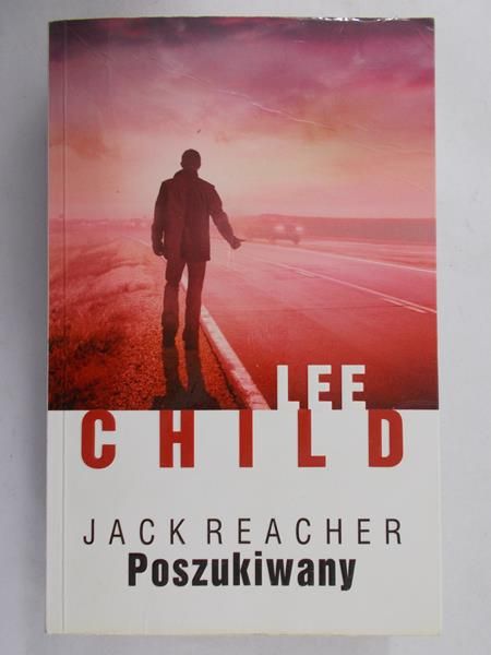 Child Lee - Jack Reacher. Poszukiwany