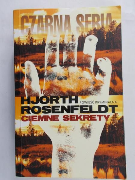 Rosenfeld Hjorth - Ciemne sekrety