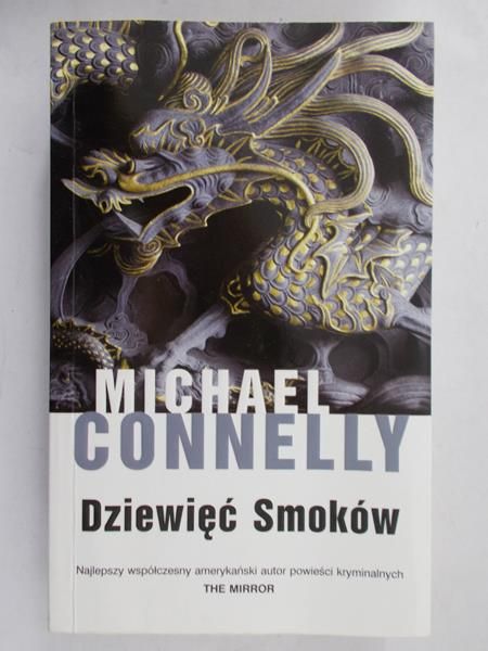 Connelly Michael - Dziewięć smoków