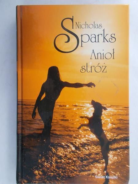 Sparks Nicholas - Anioł stróż