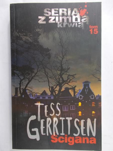 Gerritsen Tess - Ścigana