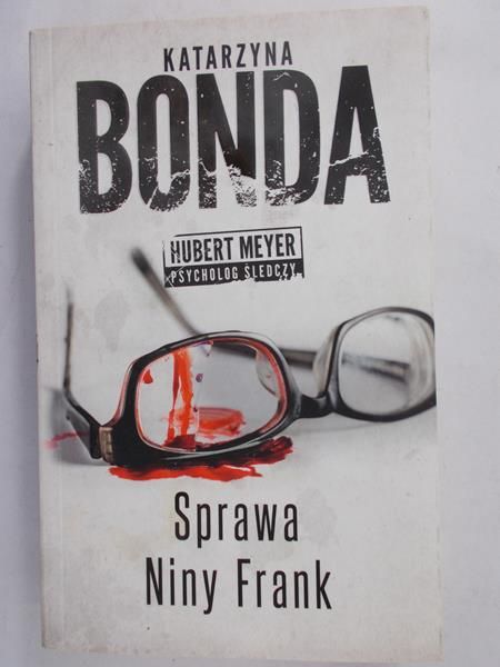 Bonda Katarzyna - Sprawa Niny Frank
