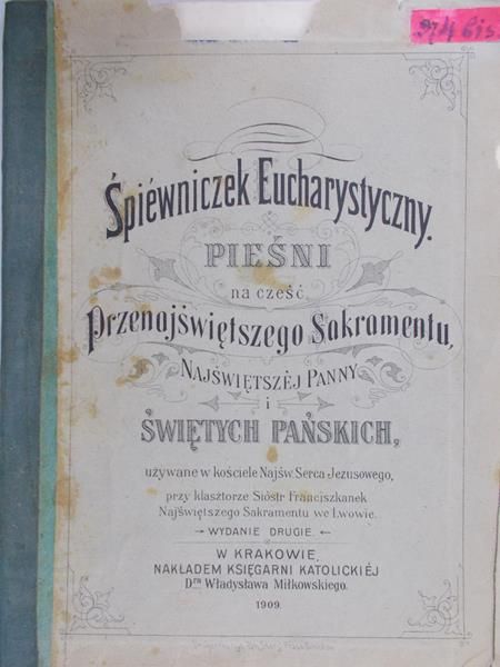 Śpiewniczek Eucharystyczny, 1909