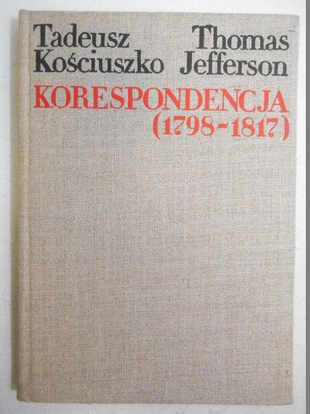 Kościuszko Tadeusz - Korespondencja