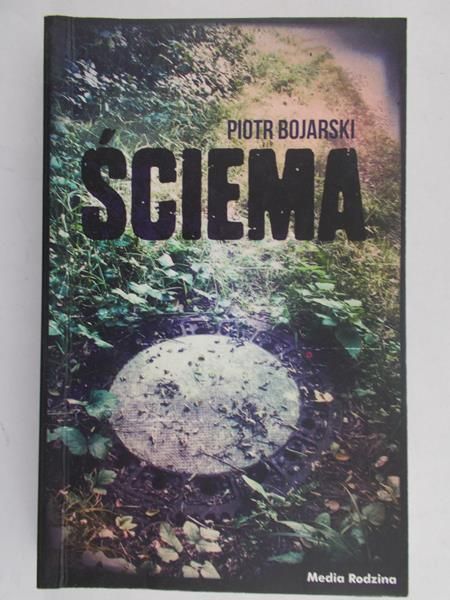 Bojarski Piotr - Ściema