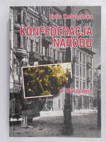 Kobylańska Zofia - Konfederacja narodu w Warszawie