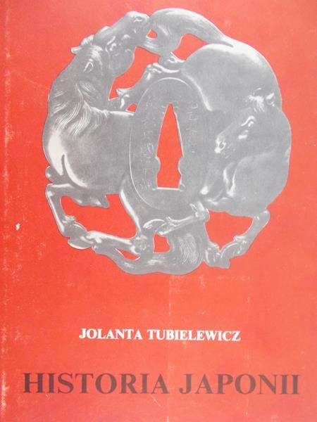 Tubielewicz Jolanta - Historia Japonii
