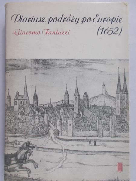 Fantuzzi Giacomo - Diariusz podróży po Europie