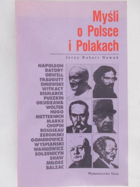 Nowak Jerzy Robert - Myśli o Polsce i Polakach