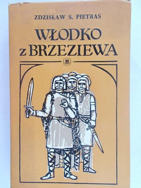 Pietras Zdzisław S. - Włodzko z Brzeziewa
