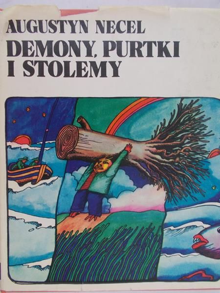 Necel Augustyn - Demony, Purtki i Stolemy