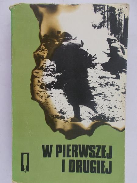 Perenc Tadeusz (opr.) - W pierwszej i drugiej